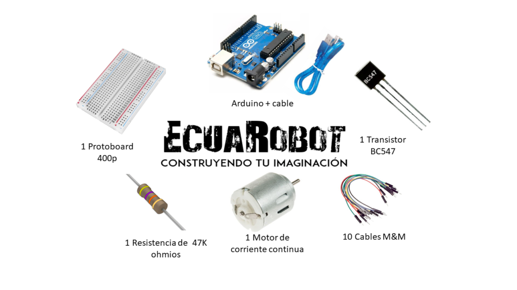 Kit Arduino Control de motores DC con transistor BC547 EcuaRobot